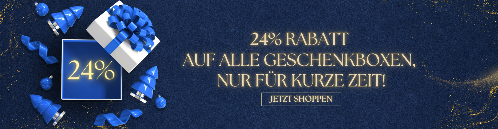 24% auf alle Geschenkboxen